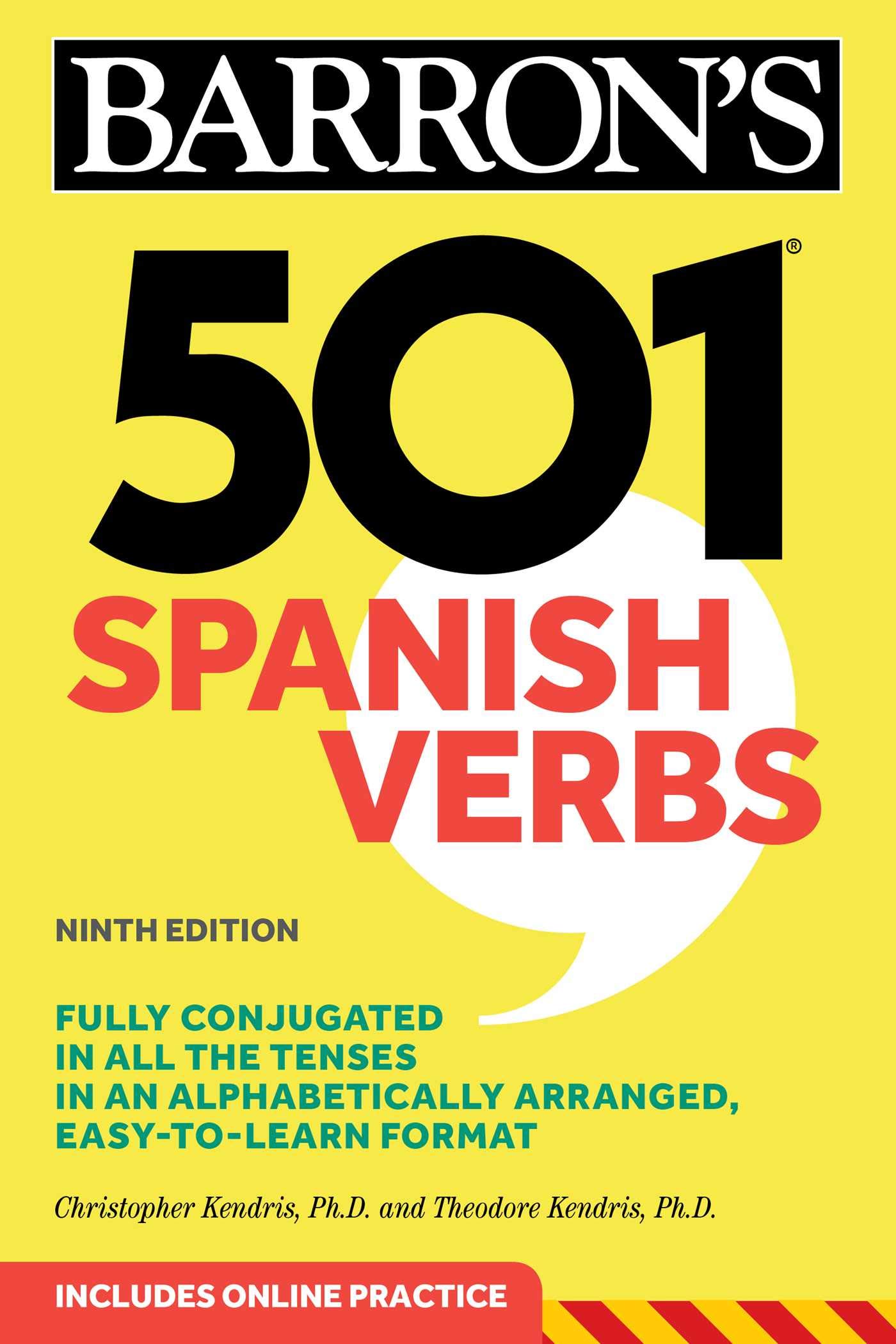 501 Spanish Verbs, Ninth Edition (Barron's 501 Verbs)