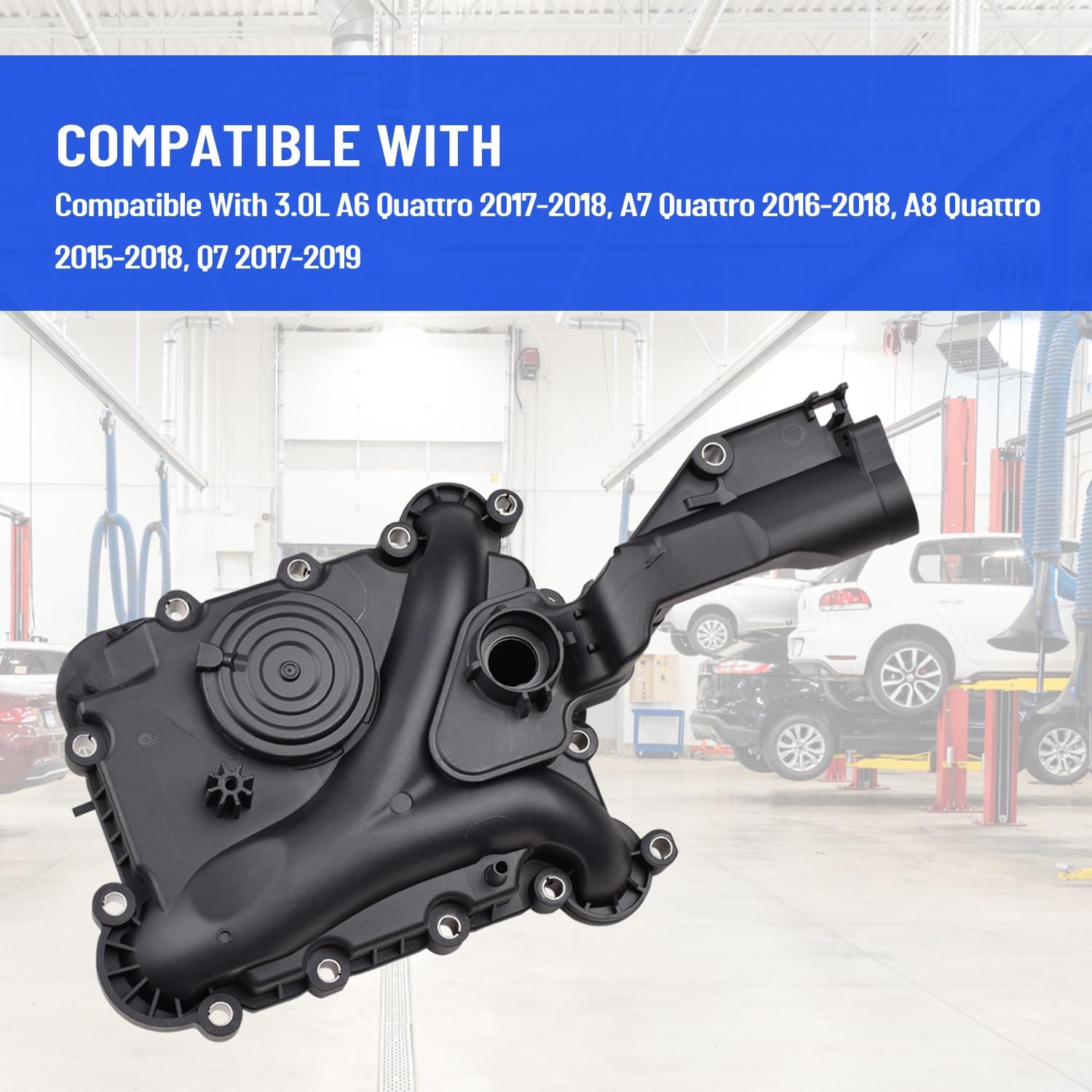 06E103547N Engine Crankcase Vent Valve Oil Separator Compatible with Q7 2017-2019, A6 2017-2018, A7 2016-2018, A8 2015-2018 - Quattro Models Replaces#06E103547AF 06E103547AD
