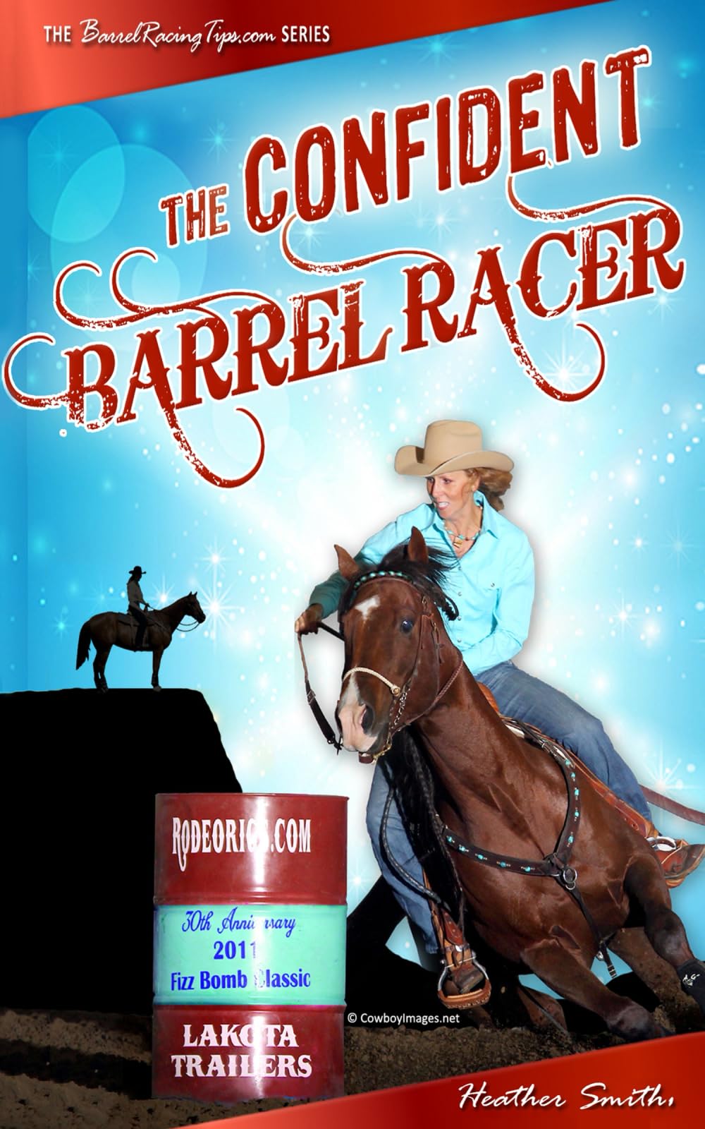 The Confident Barrel Racer (BarrelRacingTips.com)