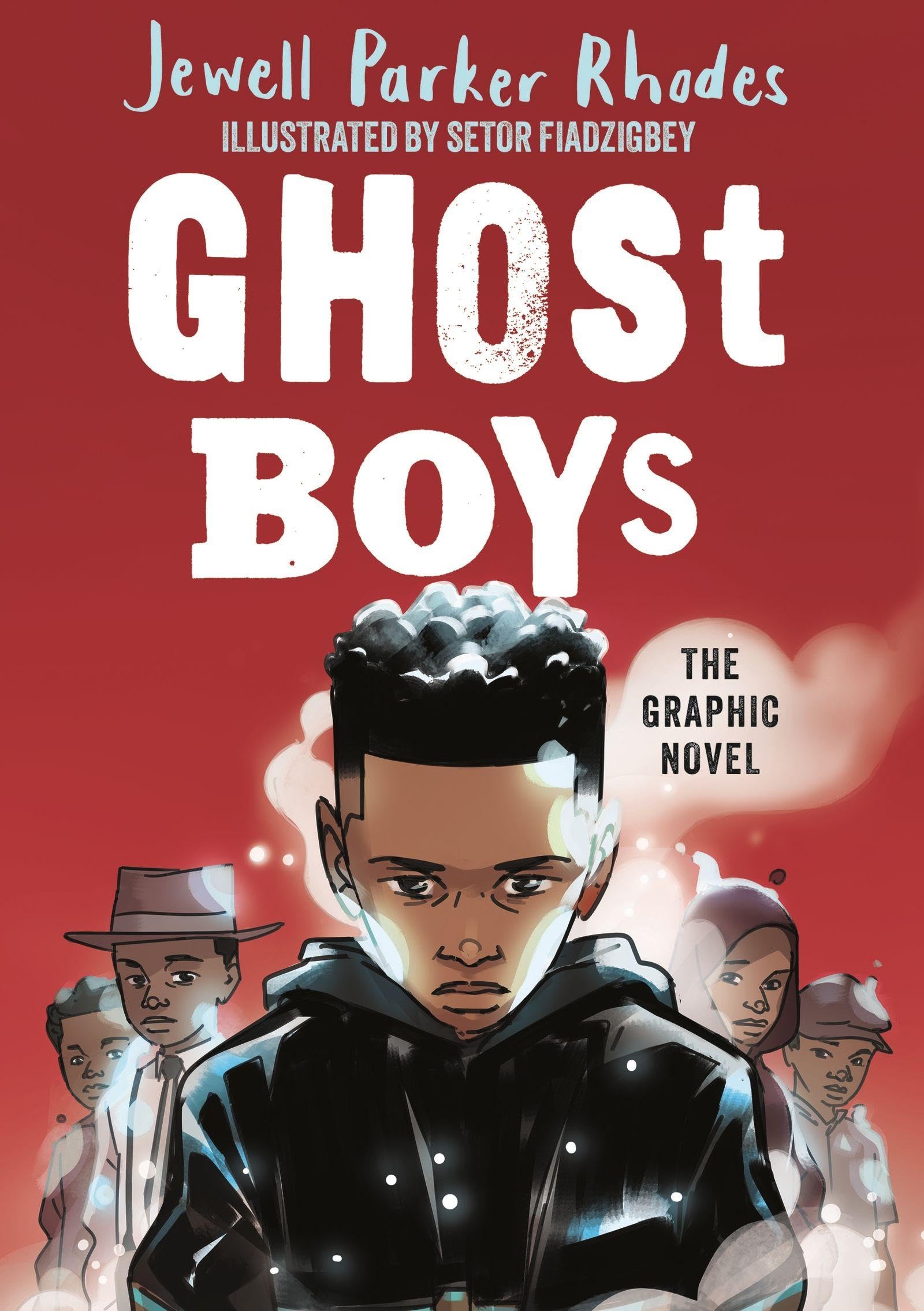Ghost Boys The Graphic Novel