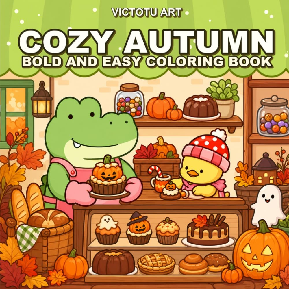 Cozy Autumn Bold and Easy Coloring Book: Fall and Halloween Season Vibes with Fun, Relaxing,: 40 Cute Cozy Designs Featuring Pumpkins, Witches, Ghosts, Fall Harvest and Hygge Halloween Scenes for