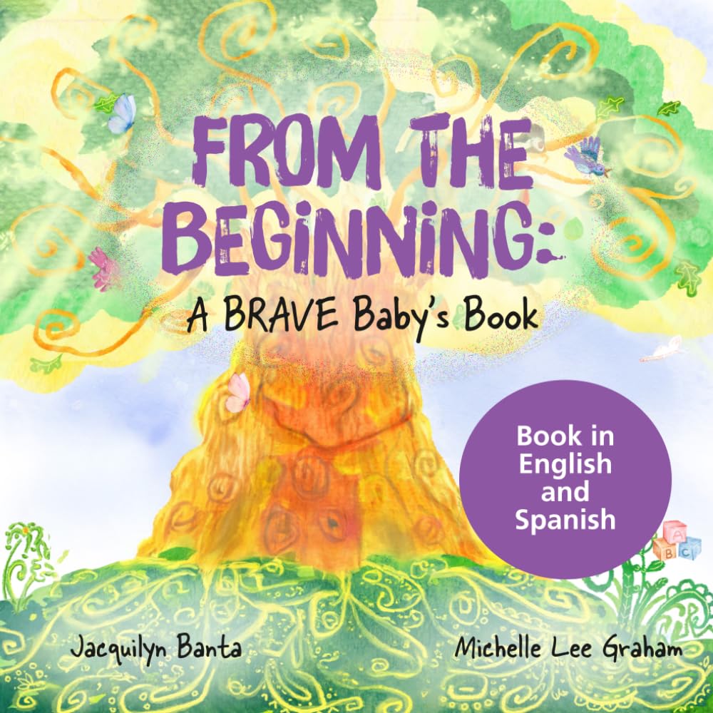 From the Beginning: A BRAVE Baby’s Book