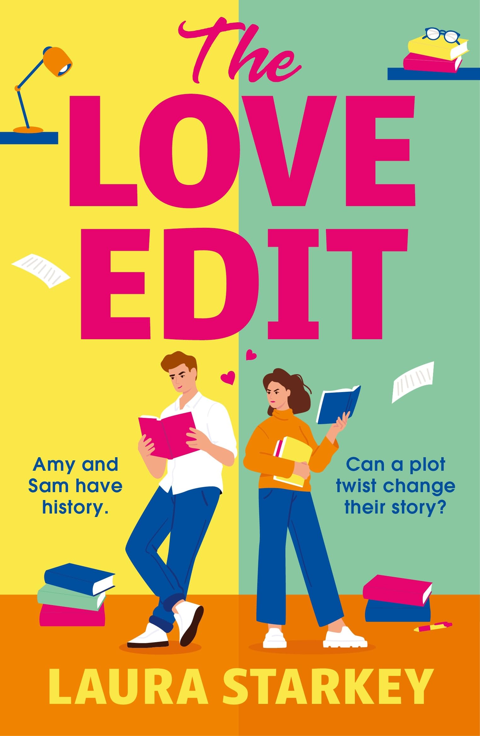 The Love Edit: An unmissable small town, enemies-to-lovers romantic comedy from the bestselling author of THE SPARE ROOM!