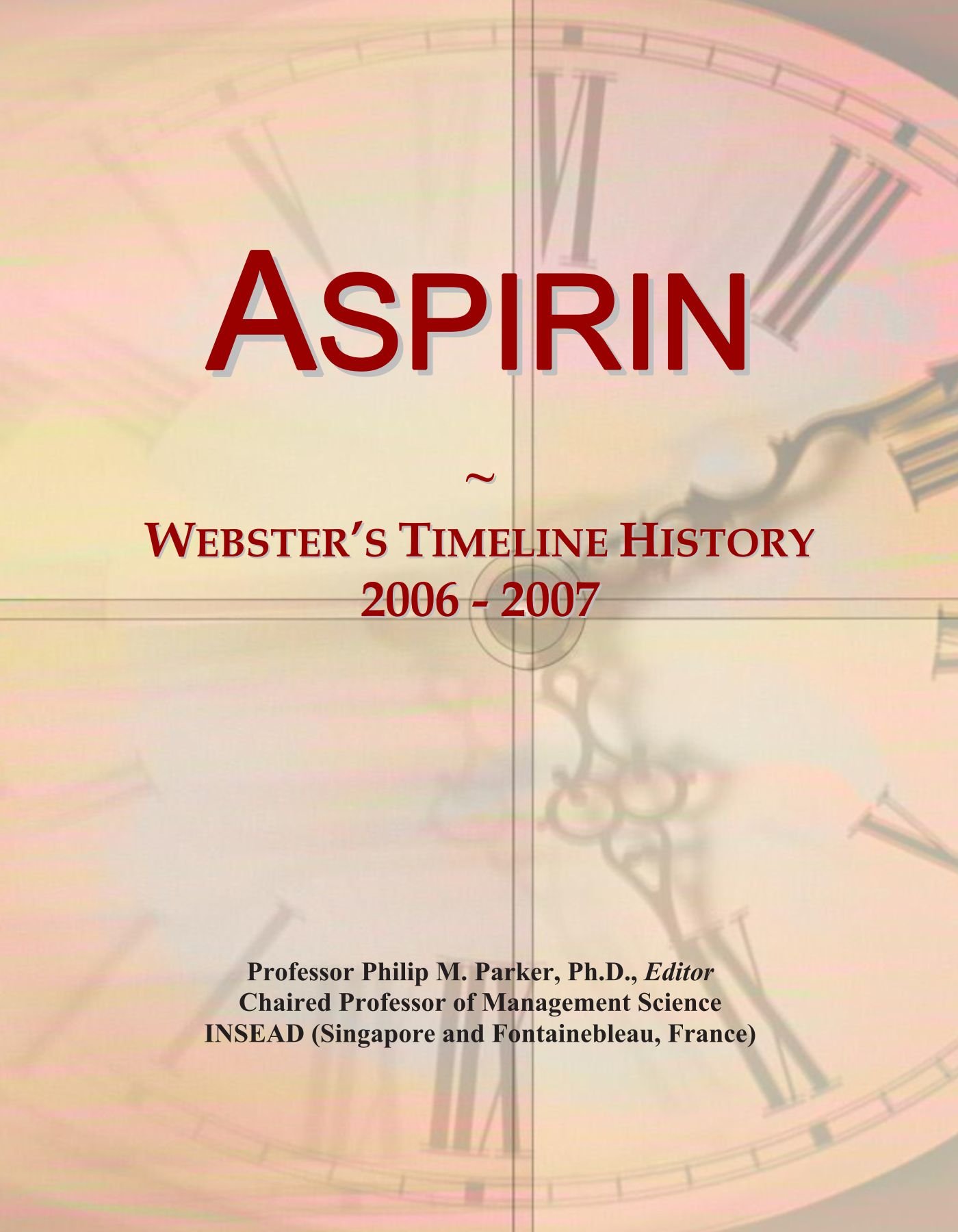 Aspirin: Webster's Timeline History, 2006 - 2007