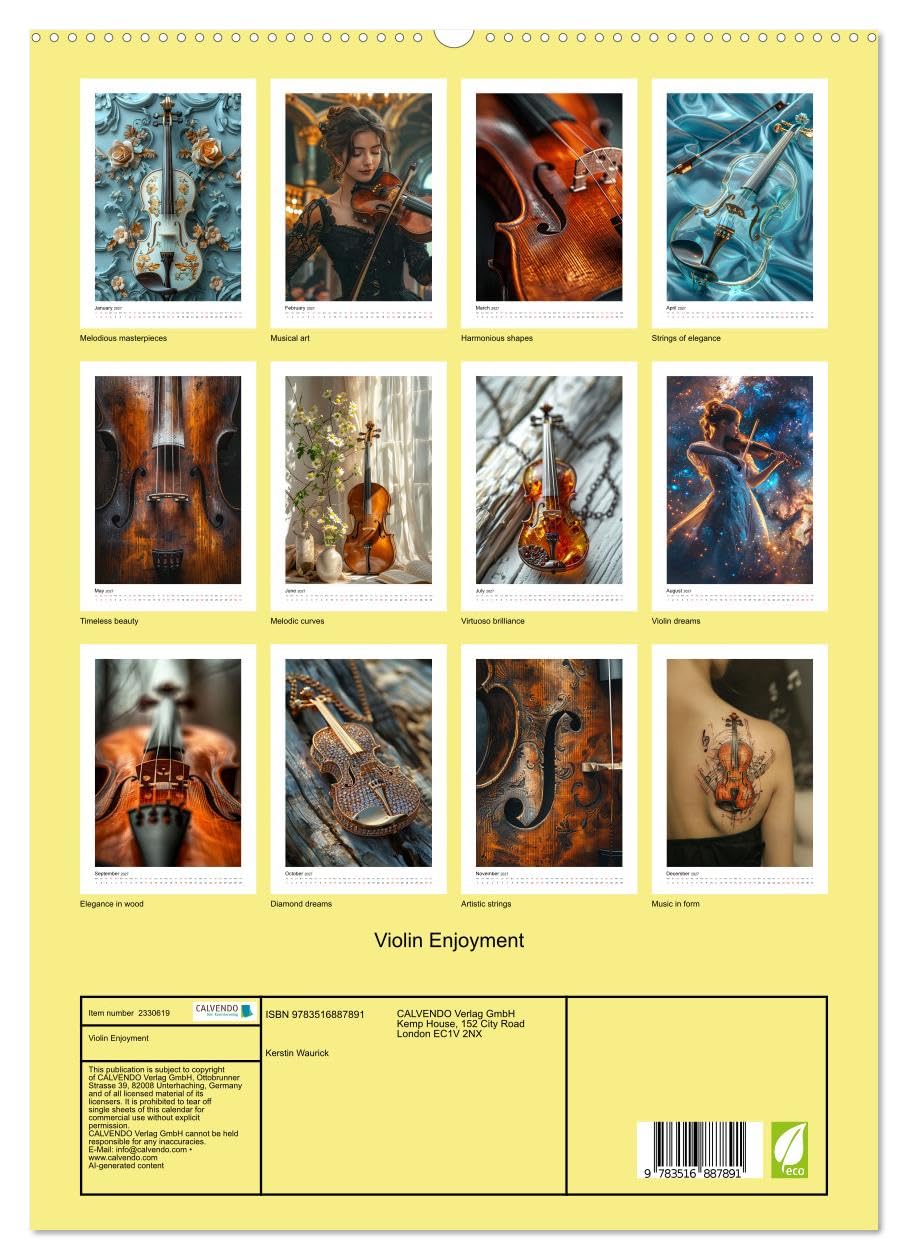 Violin Enjoyment (High Quality Premium Wall Calendar 2027 DIN A2 portrait),CALVENDO 12 Month Wall Calendar: A royal instrument interpreted artistically