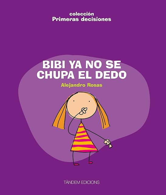 Portada de Bibi ya no se chupa el dedo