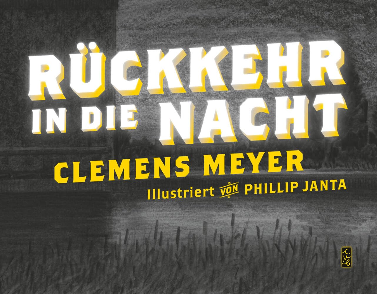 Rückkehr in die Nacht: Erzählung