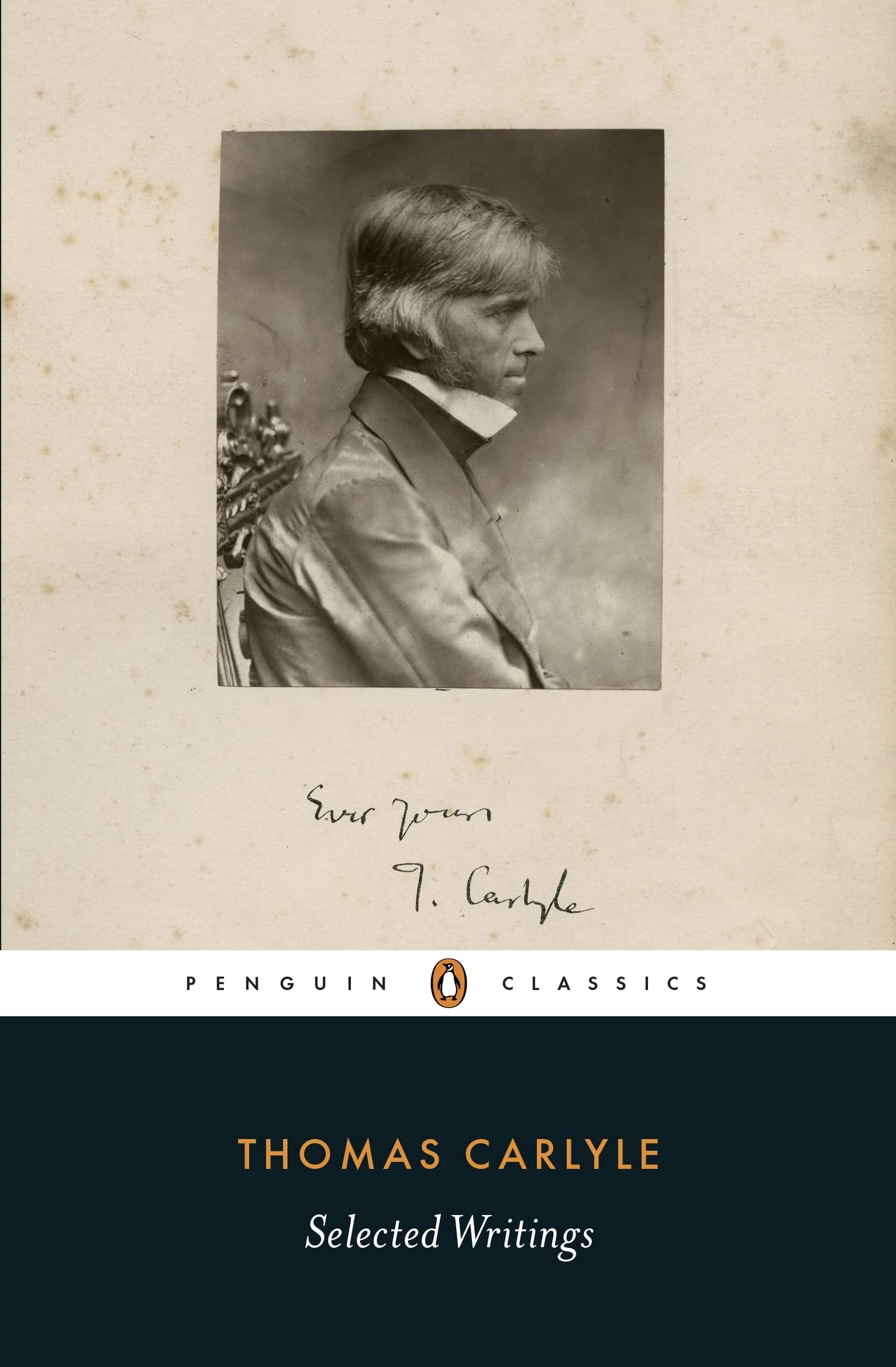 Selected Writings - Carlyle, Thomas