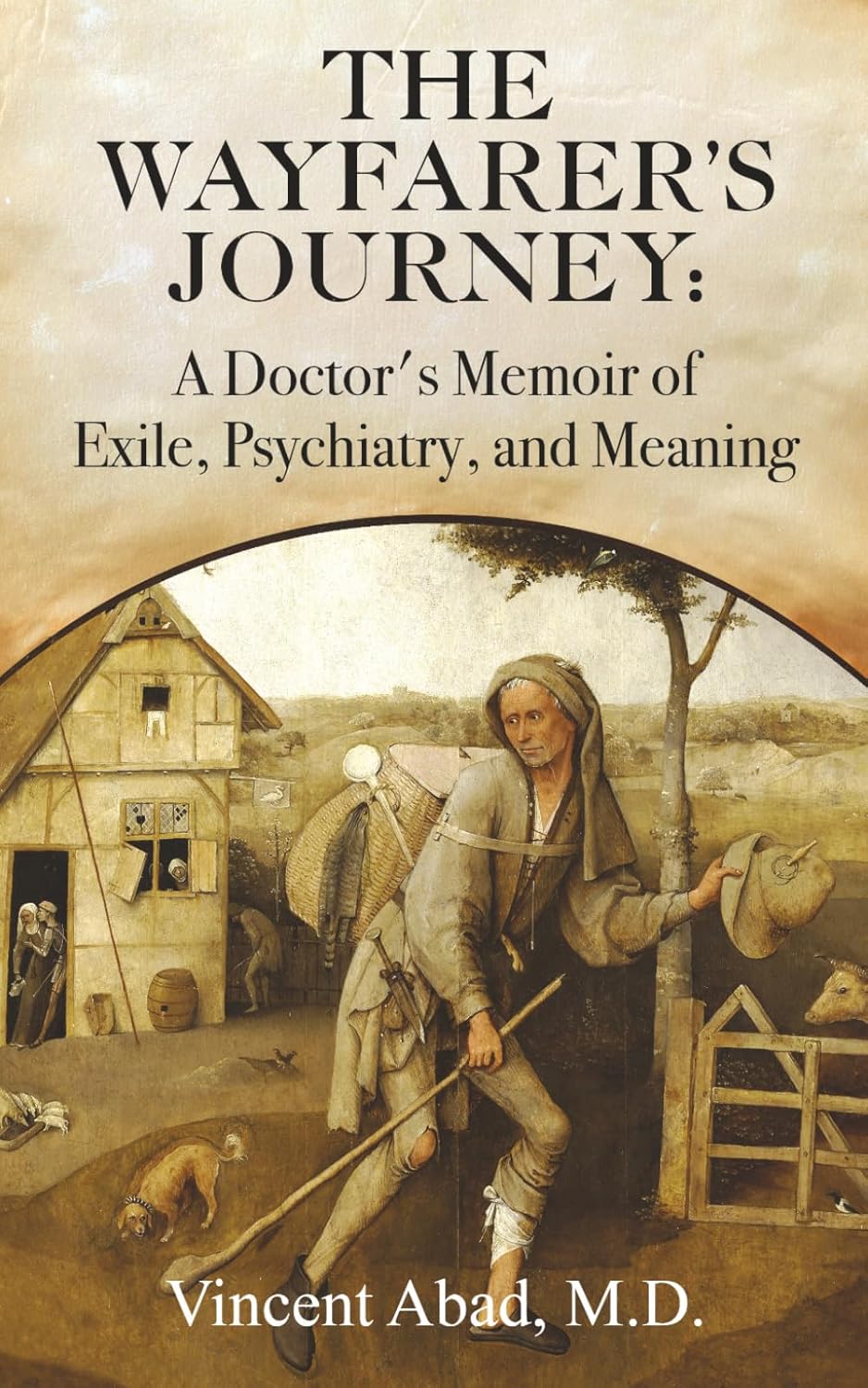 The Wayfarer's Journey: A Doctor's Memoir of Exile, Psychiatry, and Meaning (The Wayfarer series)      Paperback – February 21, 2026