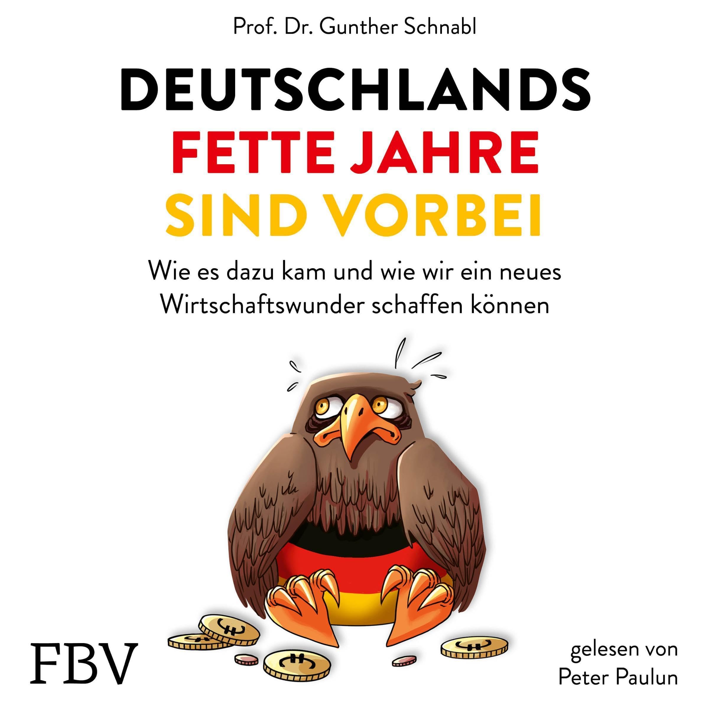 Cover art for Deutschlands fette Jahre sind vorbei