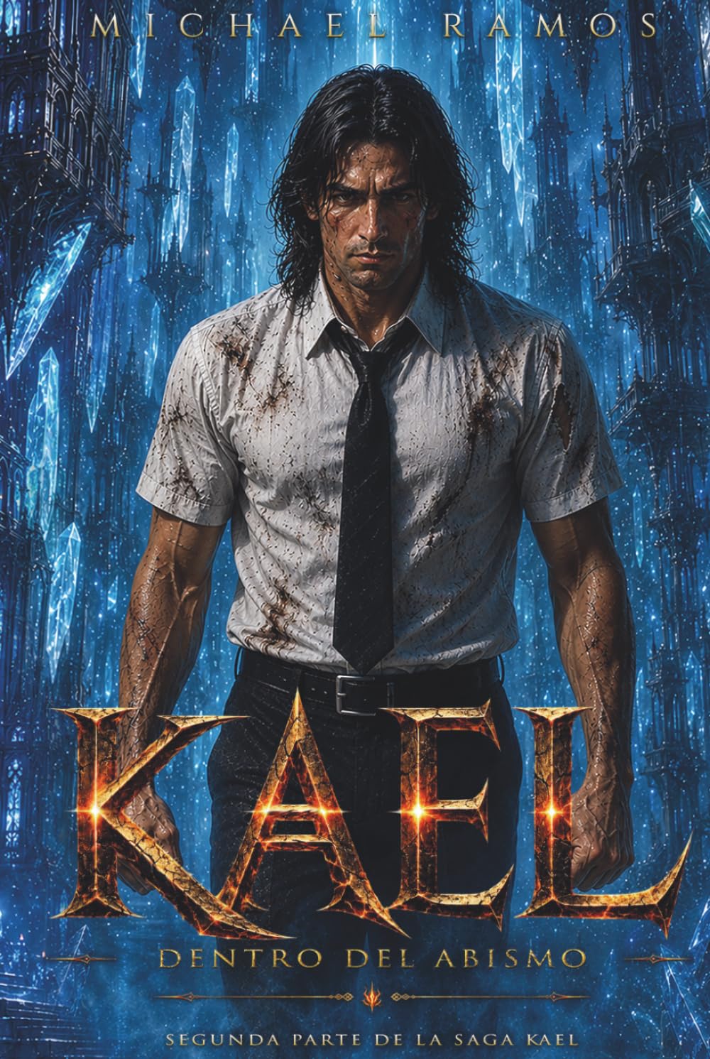 KAEL: Dentro del Abismo (Saga KAEL)