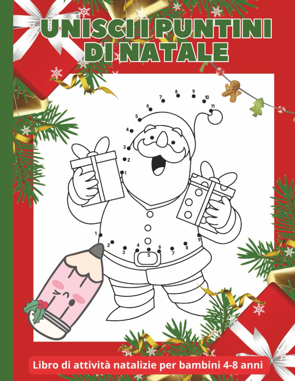 UNISCI I PUNTINI DI NATALE: LIBRO DI ATTIVITÀ NATALIZIE PER BAMBINI 4-8 ANNI, LIBRO DI ATTIVITÀ PRESCOLARE COLLEGA I PUNTINI E COLORA, FORMATO A4, 103 ... DISEGNI, CARTA DI QUALITÀ CREMA, DISEGNI GR