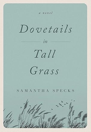 Dovetails in Tall Grass