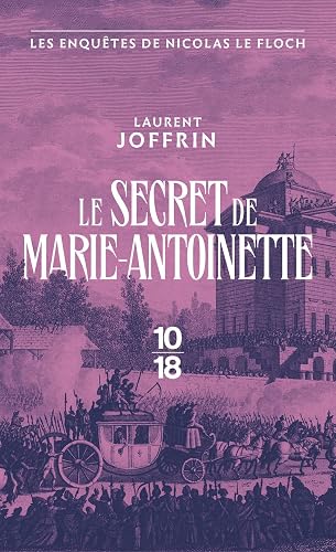 Le secret de Marie-Antoinette - Les enquêtes de Nicolas Le Floch