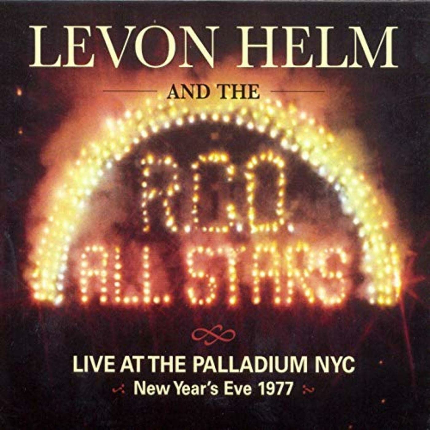 Levon Helm And The Rco All Sta