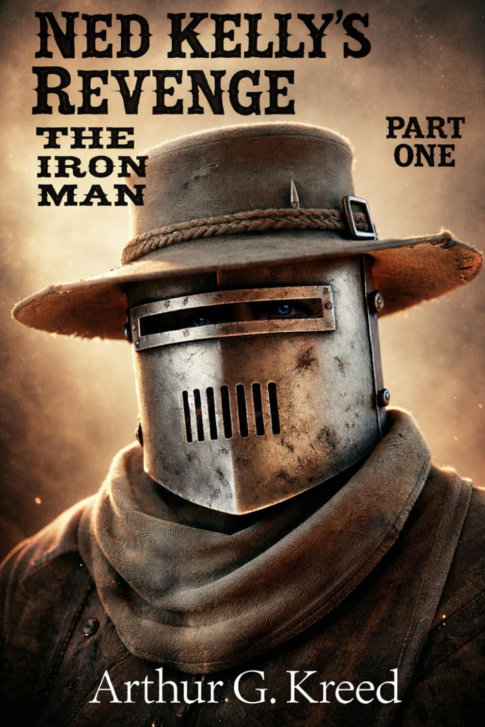 Ned Kelly's Revenge: The Iron Man - Part One