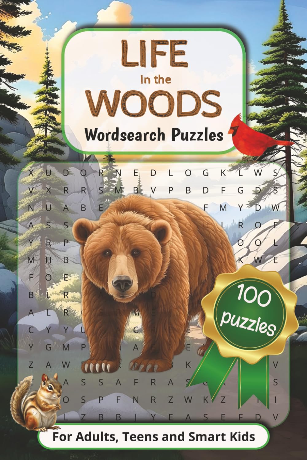 Life in the Woods Wordsearch Puzzles: Fun Woods Themed Puzzle Book for Adults, Teens and Smart Kids_ Mountain Lovers Wordsearch book