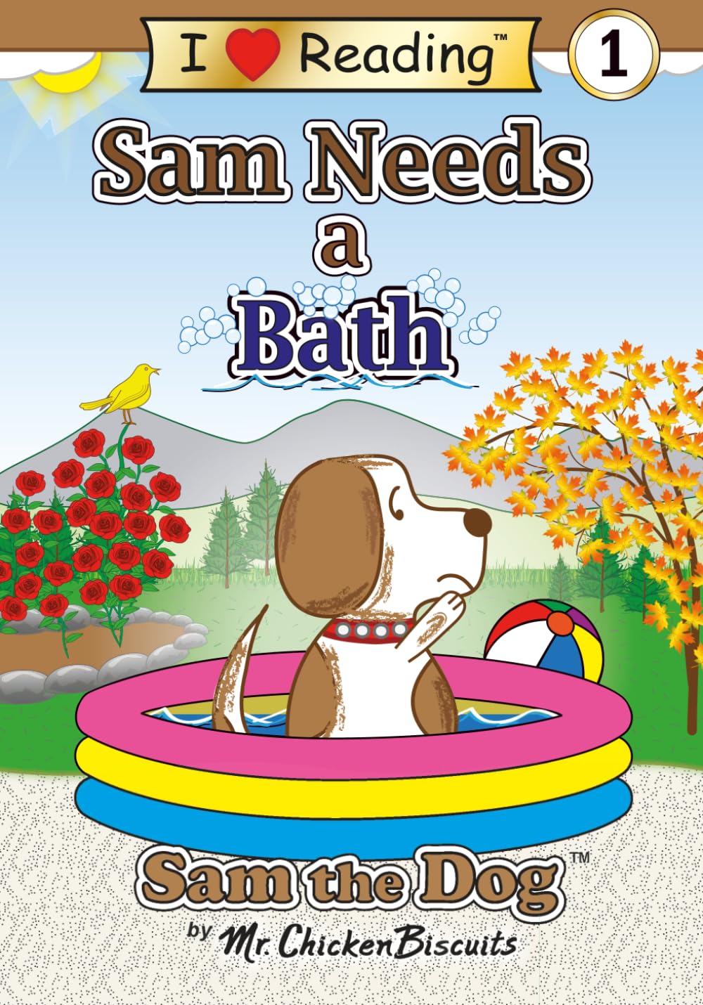 Sam Needs a Bath (Sam the Dog | I Love Reading Level 1)