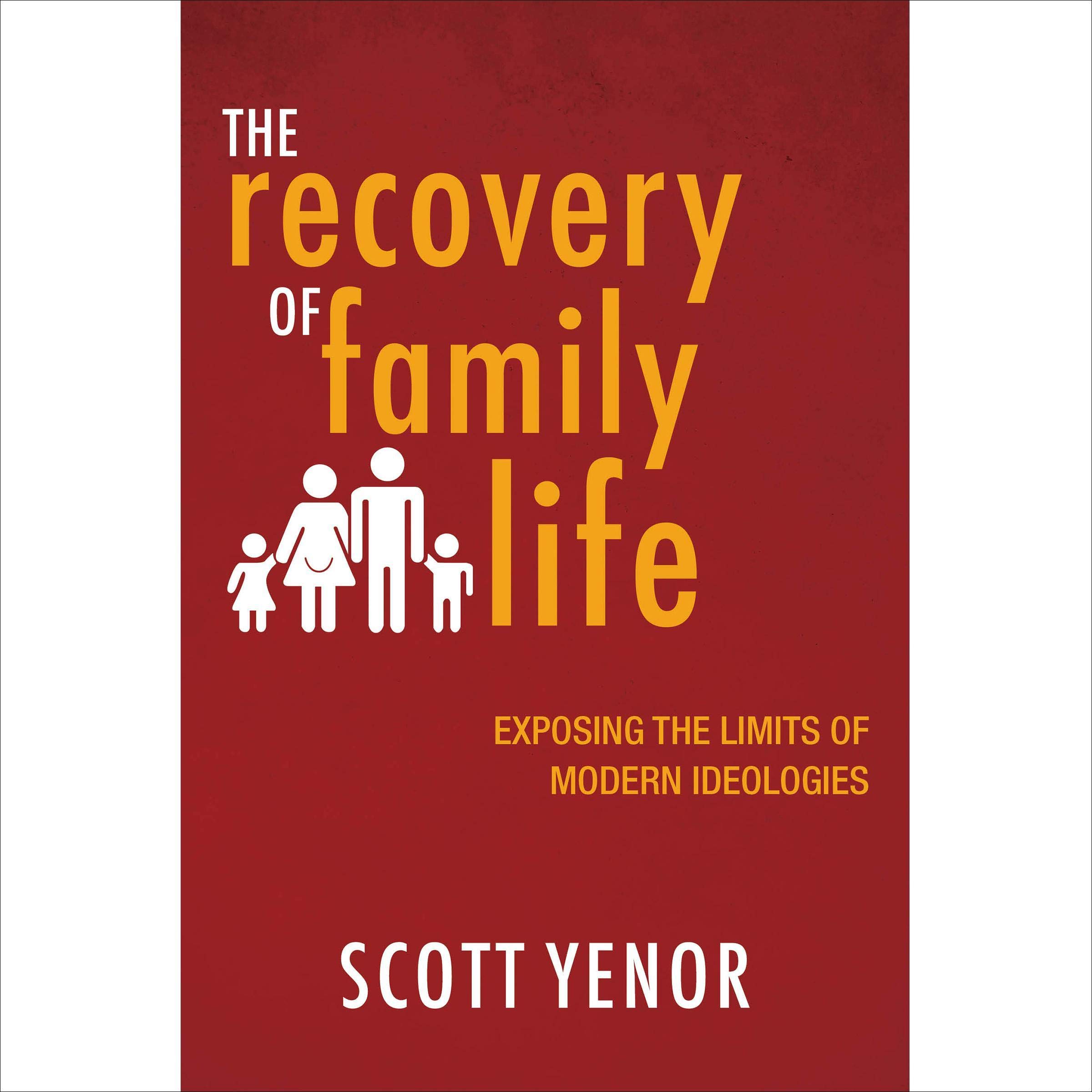 Cover art for The Recovery of Family Life