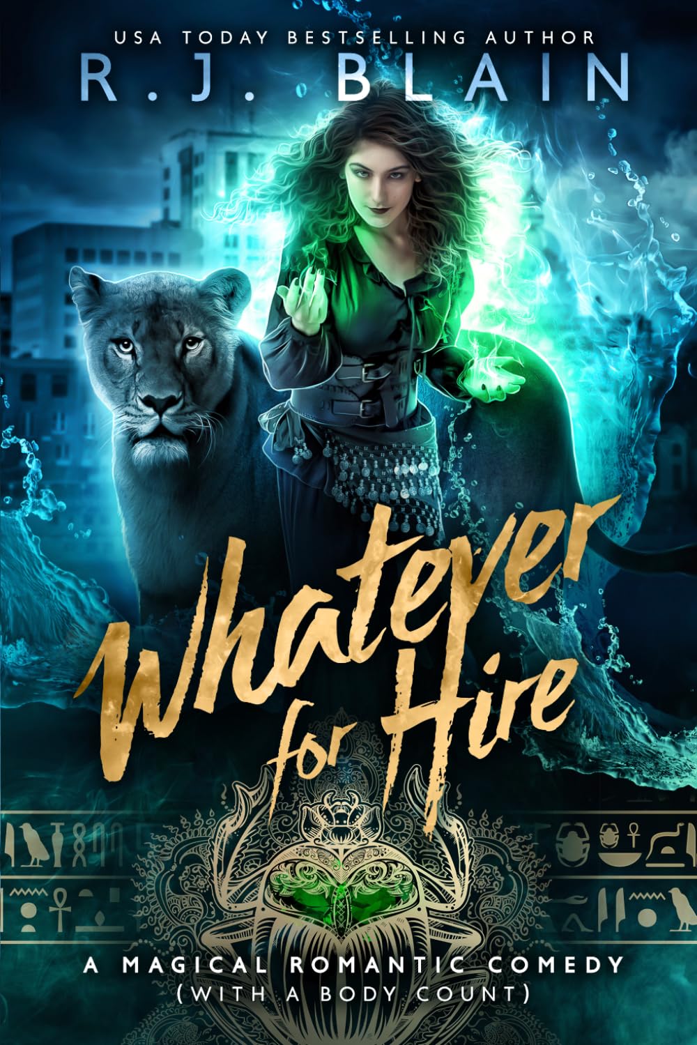 Whatever for Hire: A Magical Romantic Comedy (with a body count): 5