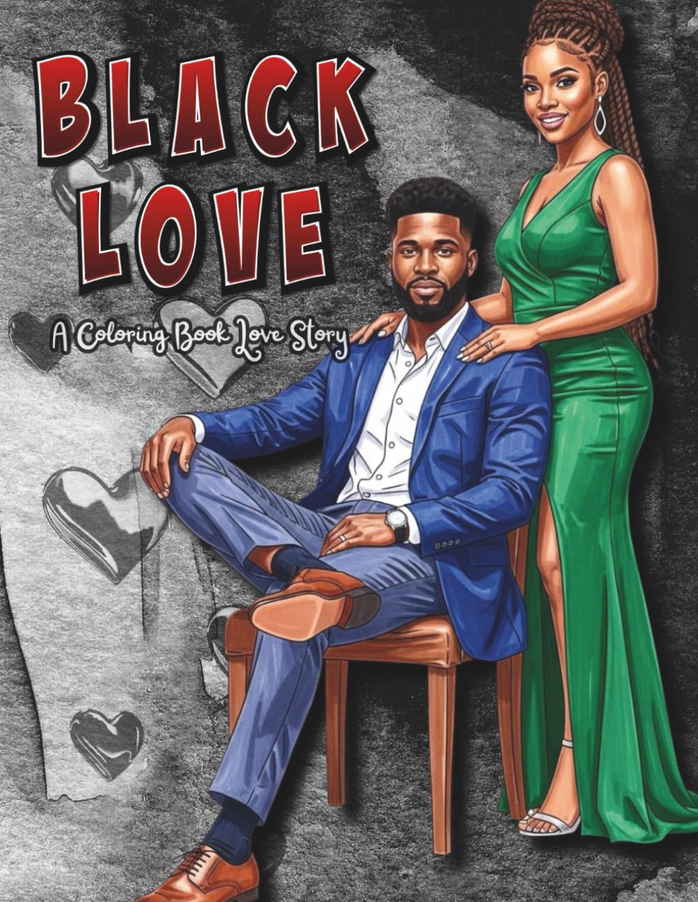 Black Love: A Coloring Book Love Story