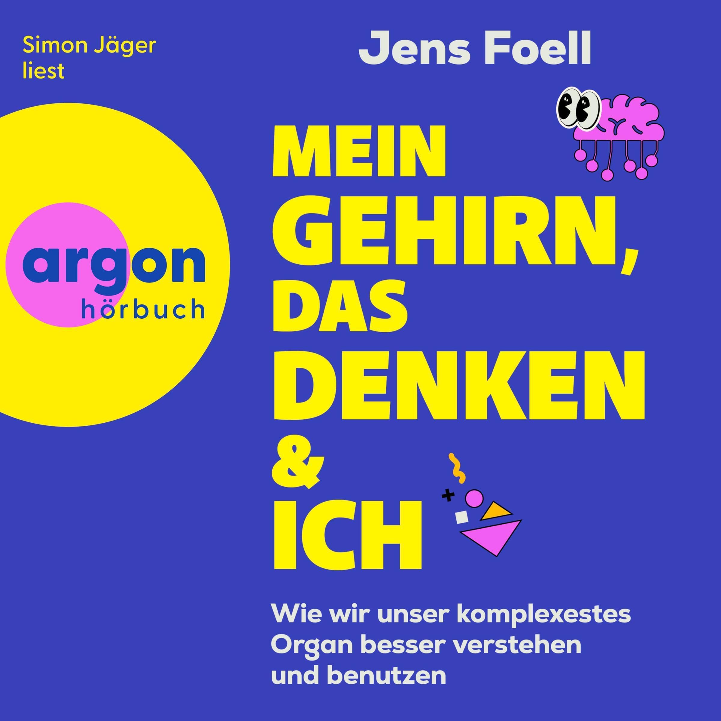 Cover art for Mein Gehirn, das Denken und ich