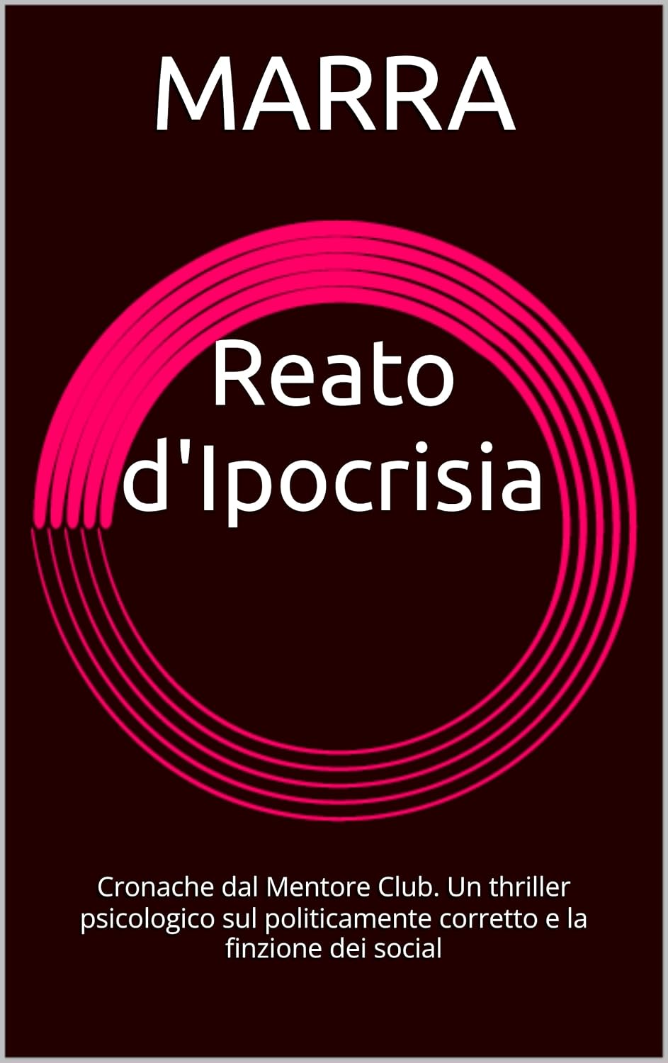 MARRA  - Reato d'Ipocrisia (2025)