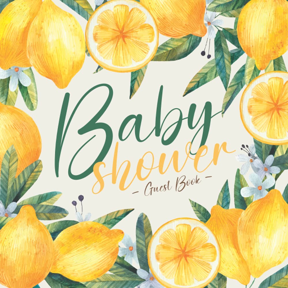Baby Shower Guest Book: Guestbook for Baby Shower, Sign-in Guestbook Keepsake with Name, Address, Advice for Parents, Wishes for Baby, Gift log | Lemon Theme