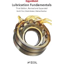 Lubrication Fundamentals, Revised and Expanded