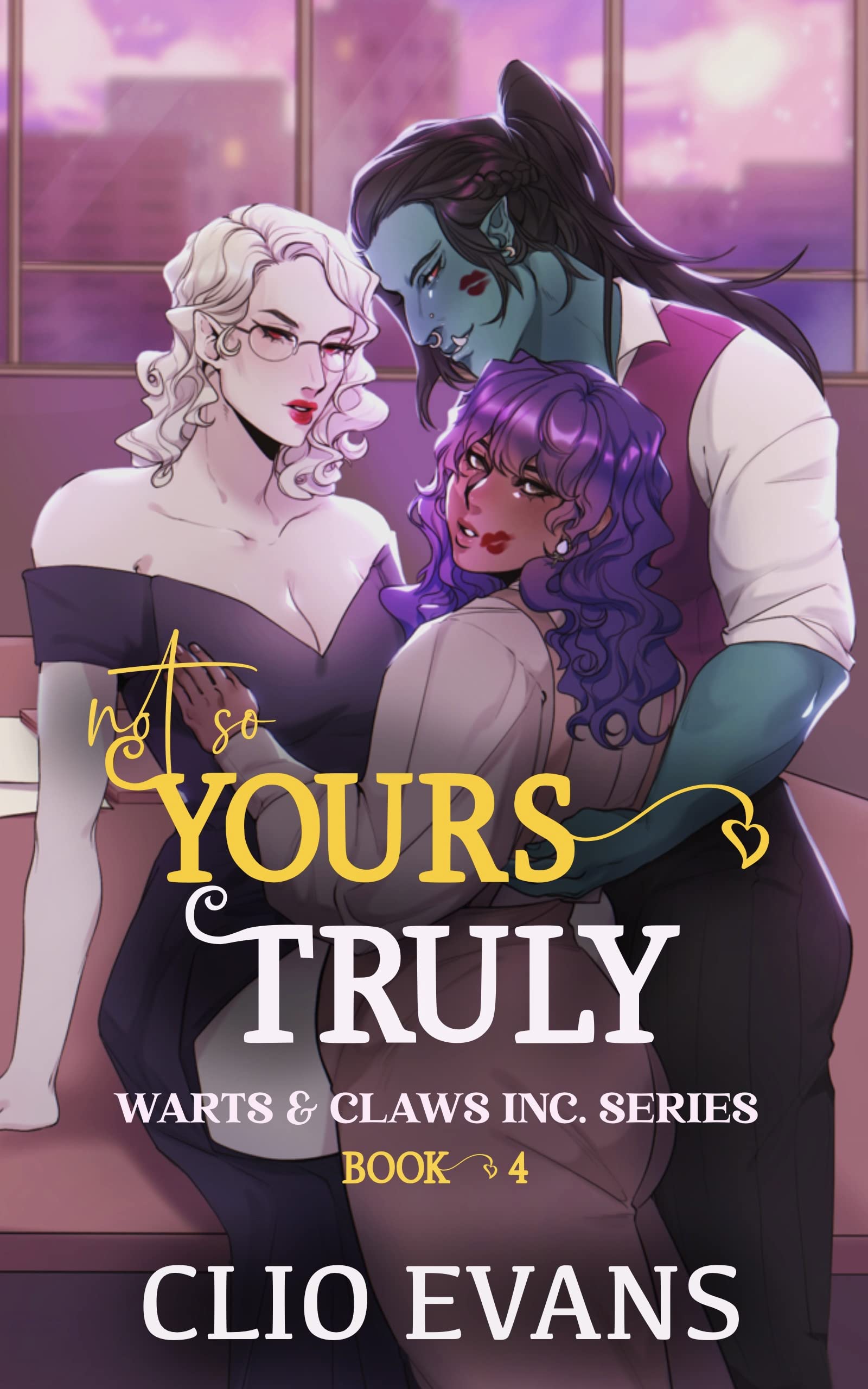 Not So Yours Truly (W/W/W Monster Romance) (Warts & Claws Inc. Series Book 4)