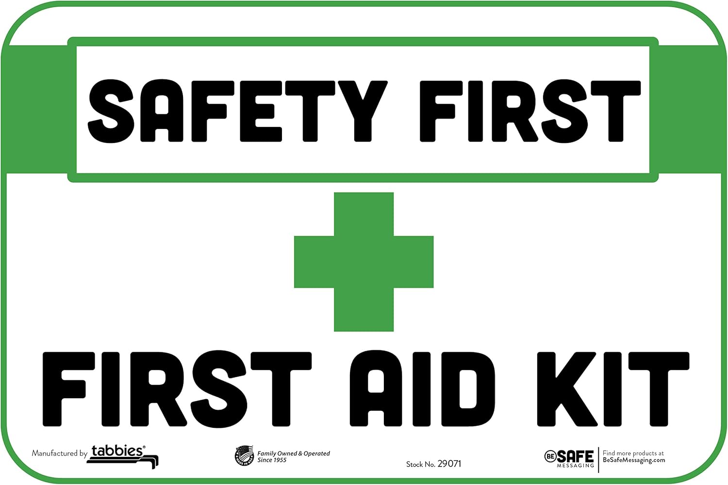 BeSafe Messaging "Safety First First Aid Kit", 3-Pack 9"x6", Bright Bold, Repositionable Wall Sign,Tear-Resistant, Notice Safety Signs, Home, Safety, Office, Warehouse Decals
