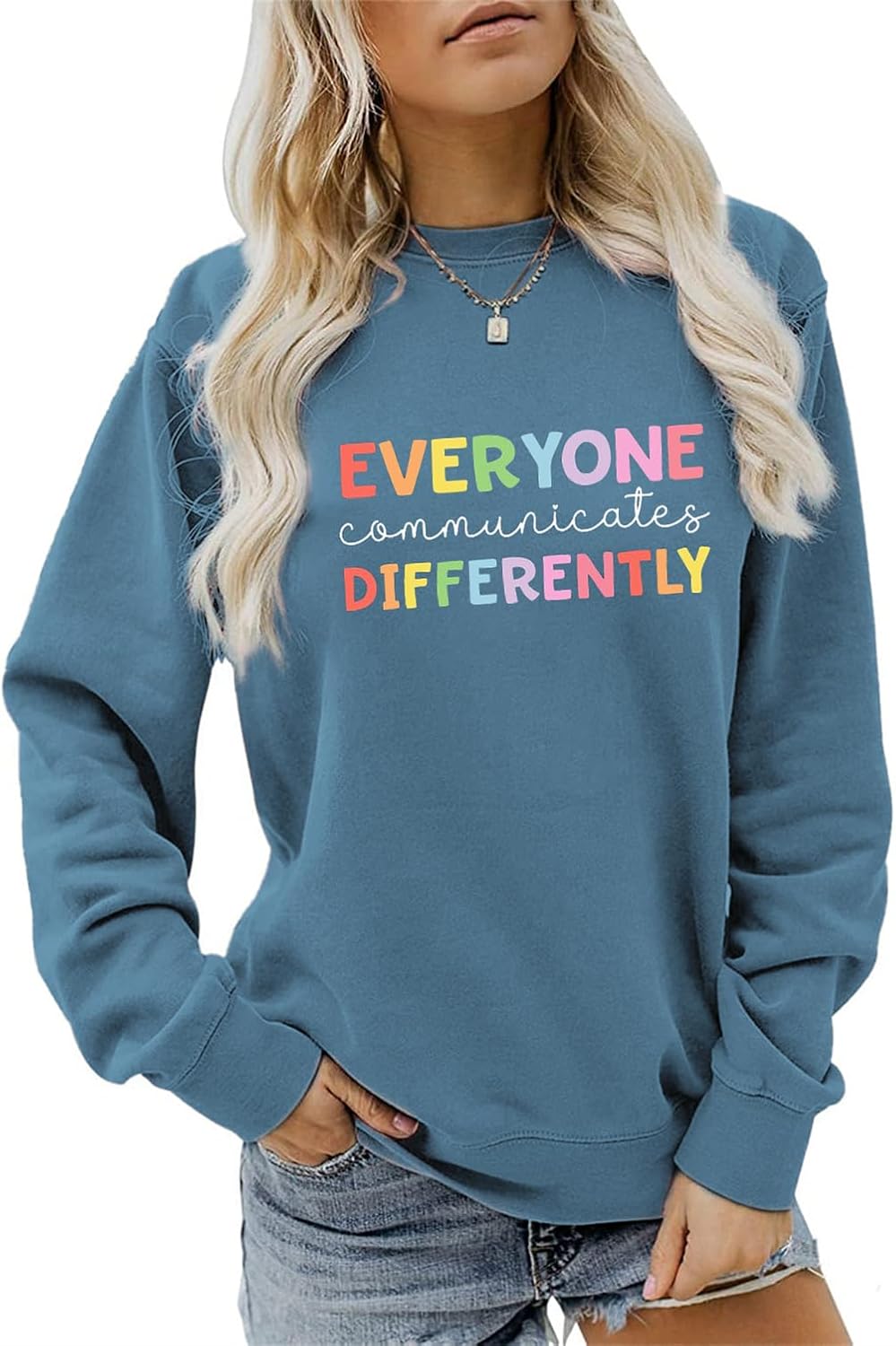 Everyone Communicates Differently Sweatshirt, Autism Mama Crewneck Sweater Women Autism Awareness Support Shirt Gifts