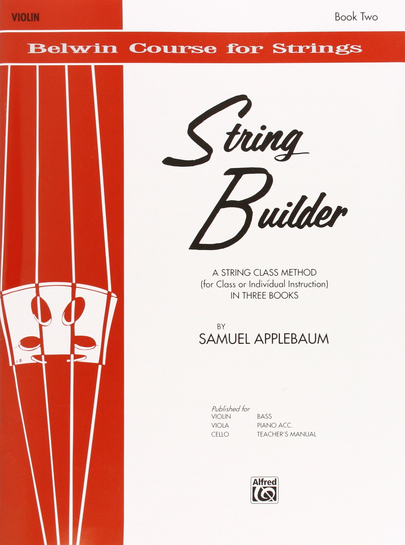 String Builder, Bk 2: A String Class Method (for Class or Individual Instruction) - Violin (Belwin Course for Strings, Bk 2)