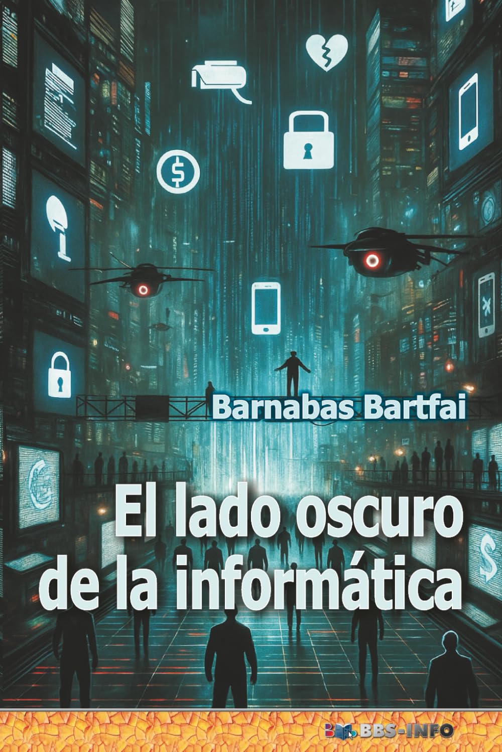 El lado oscuro de la informática