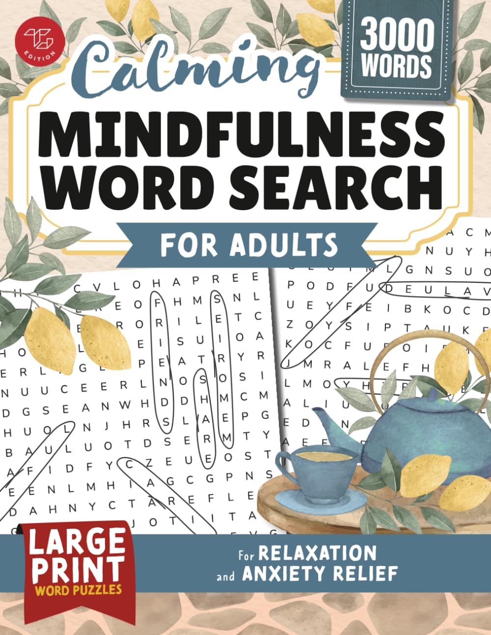 Calming Mindfulness Word Search for Adults: Large Print Word Puzzles for Relaxation and Anxiety Relief (Word Find Books For Adults)