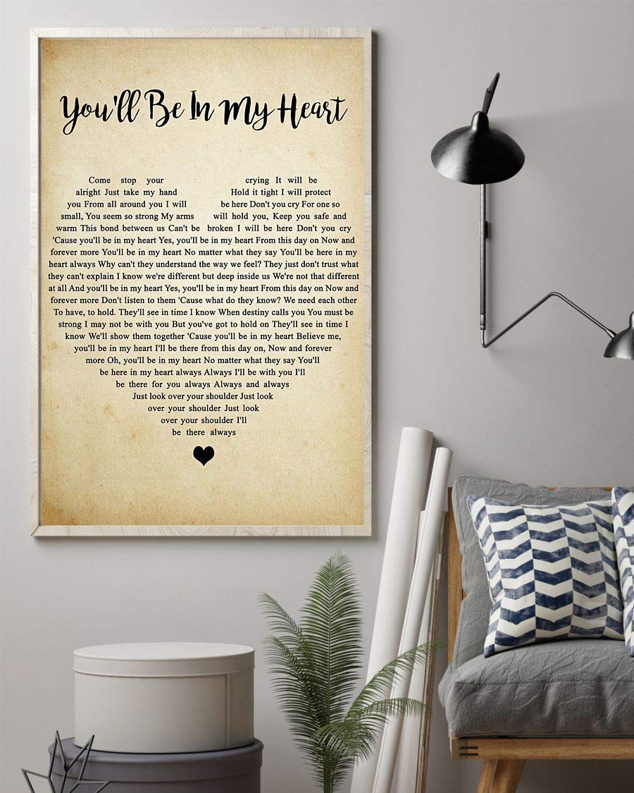 Amazon.com: You'll Be in My Heart Lyrics Portrait Poster Print (16