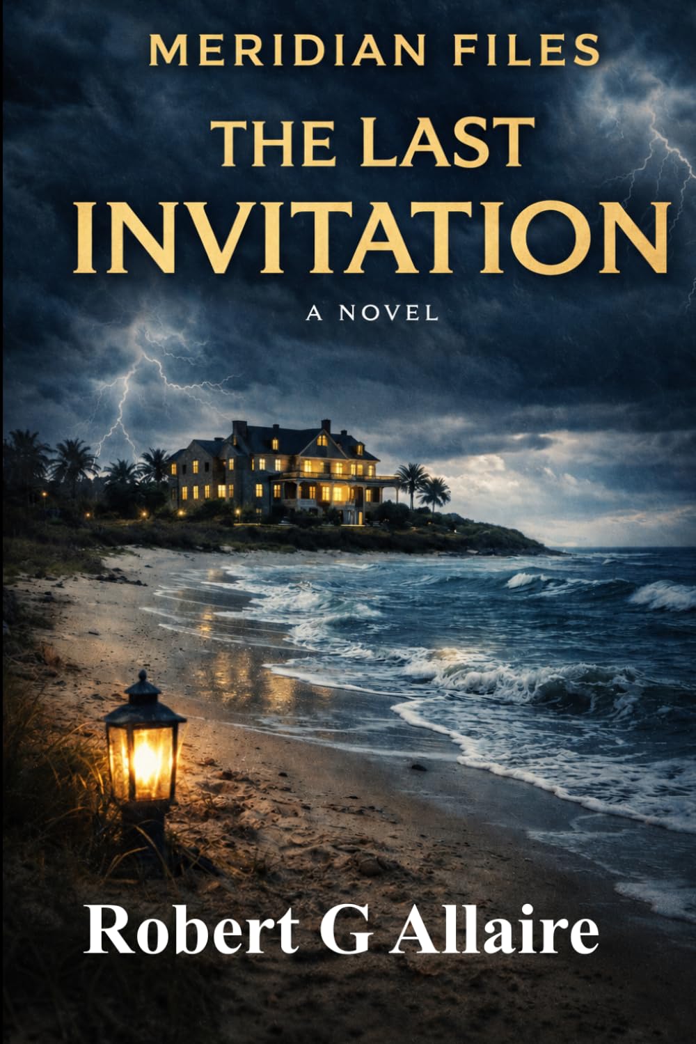 The Last Invitation: A Meridian Files Mystery (Meridian Files Series)