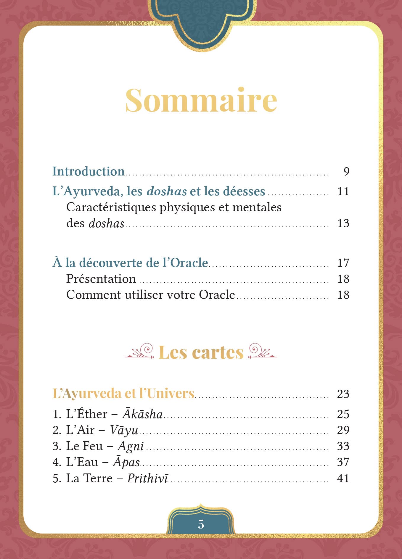 L'oracle de la femme ayurvédique: Rituels & méditations pour révéler votre déesse intérieure