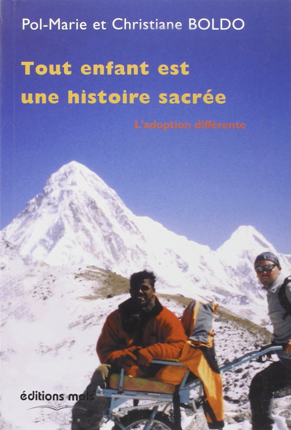 Tout enfant est une histoire sacree