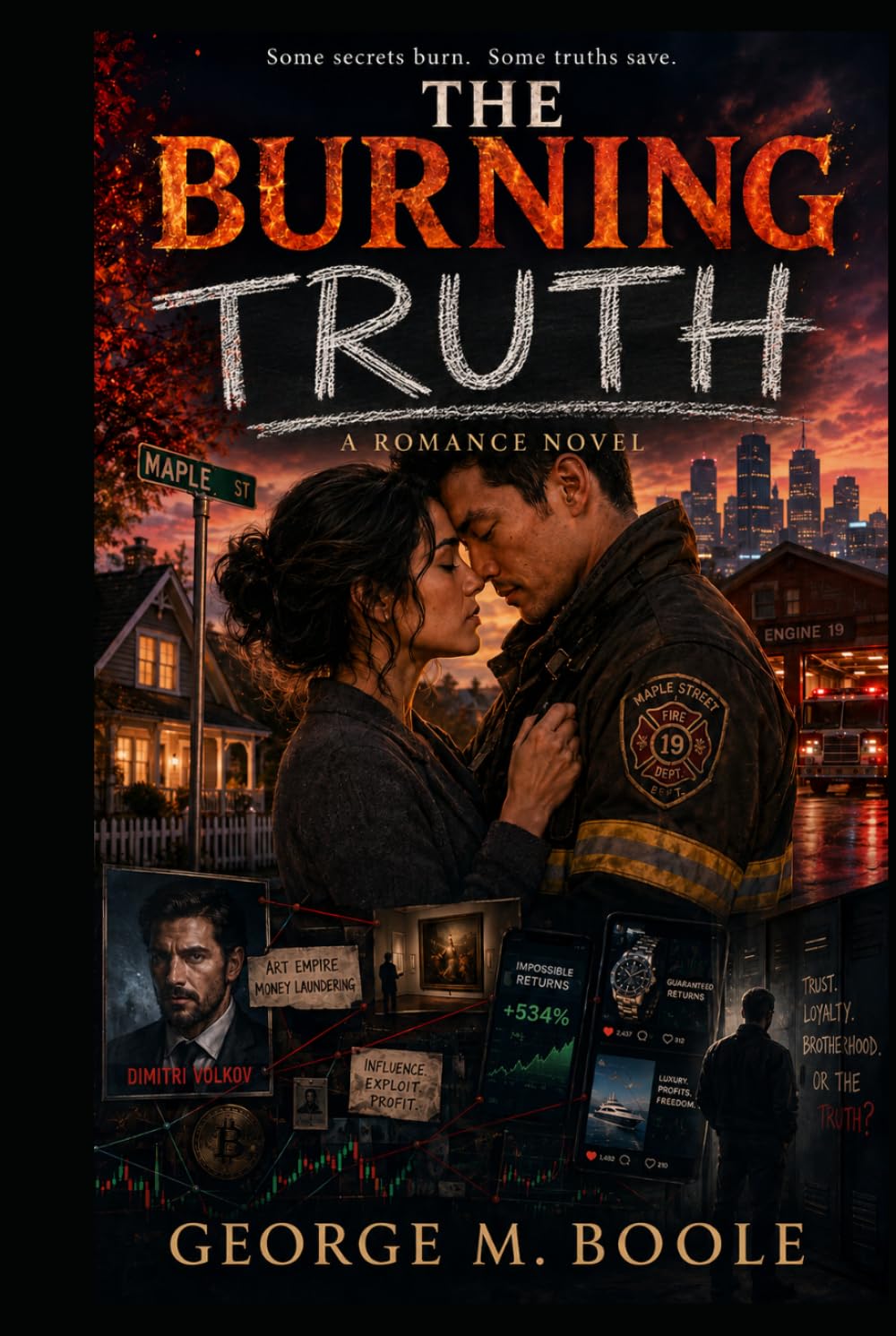 The Burning Truth