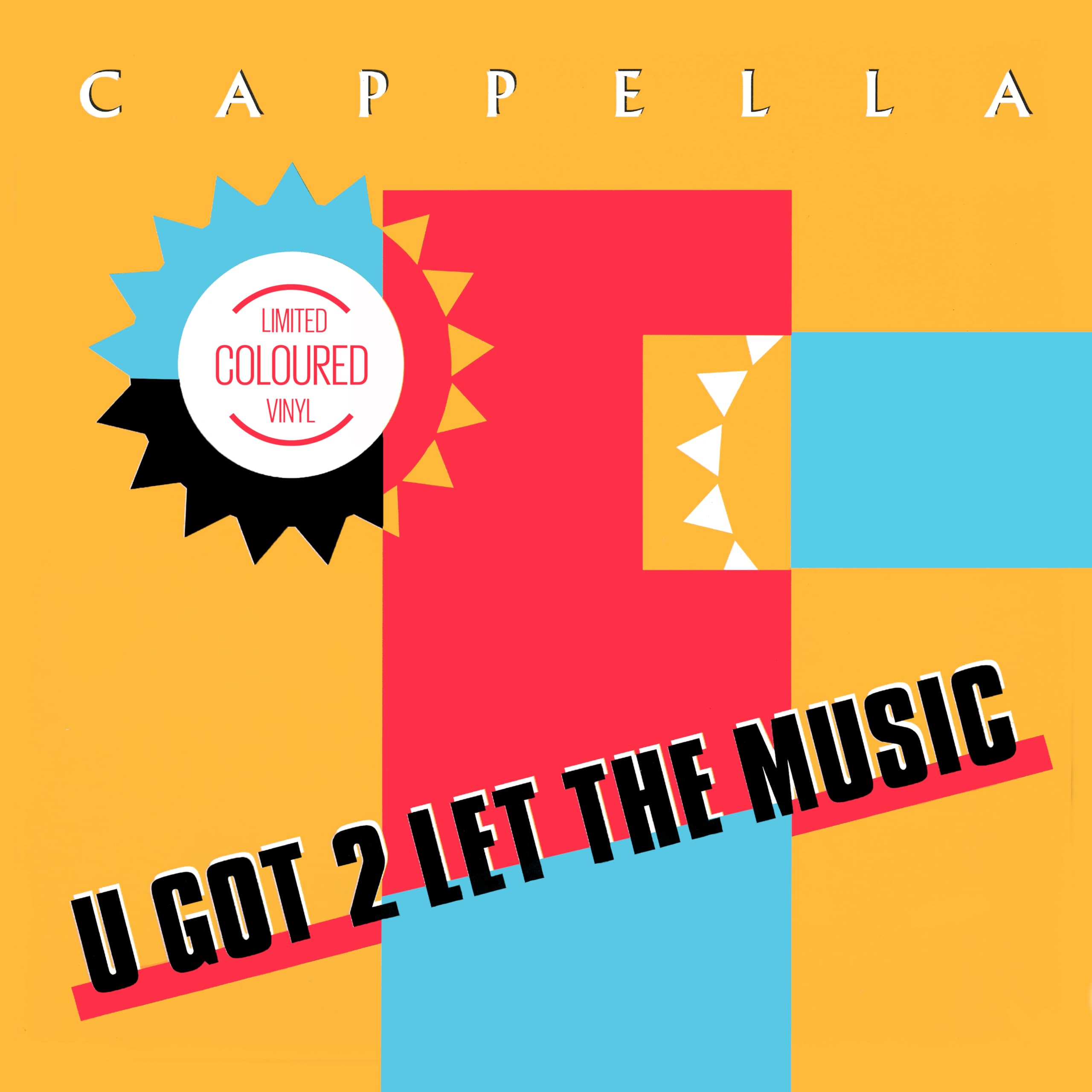 U Got 2 Let the Music [VINYL]