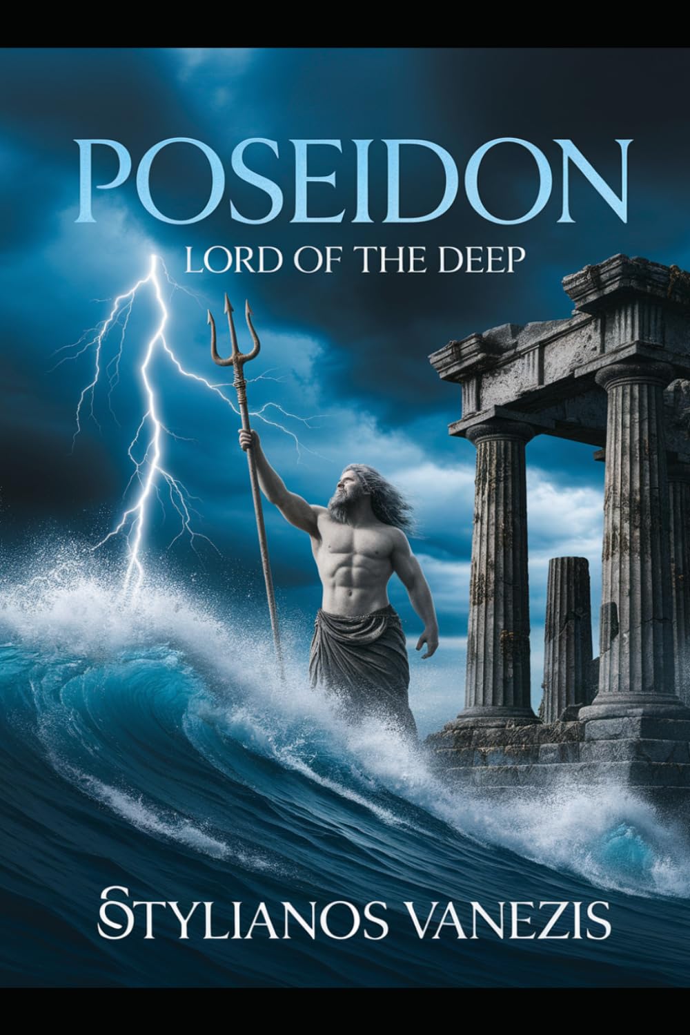 Poseidon: Lord of the Deep: Unveiling the Origins, Myths, and Maritime Legends of the Sea God: 3 (Dozen Greek Gods Series)