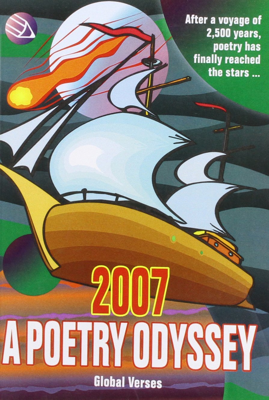 2007: A Poetry Odyssey Global Verses