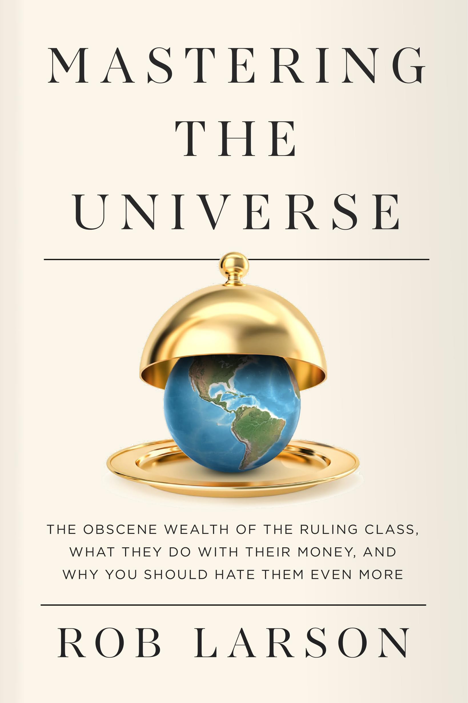 Mastering The Universe