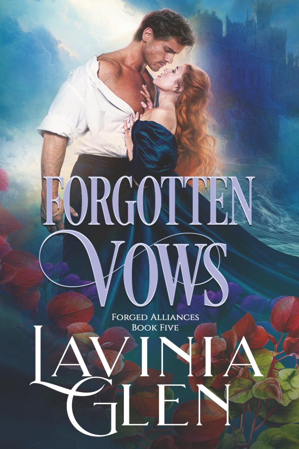 Forgotten Vows (Forged Alliances)