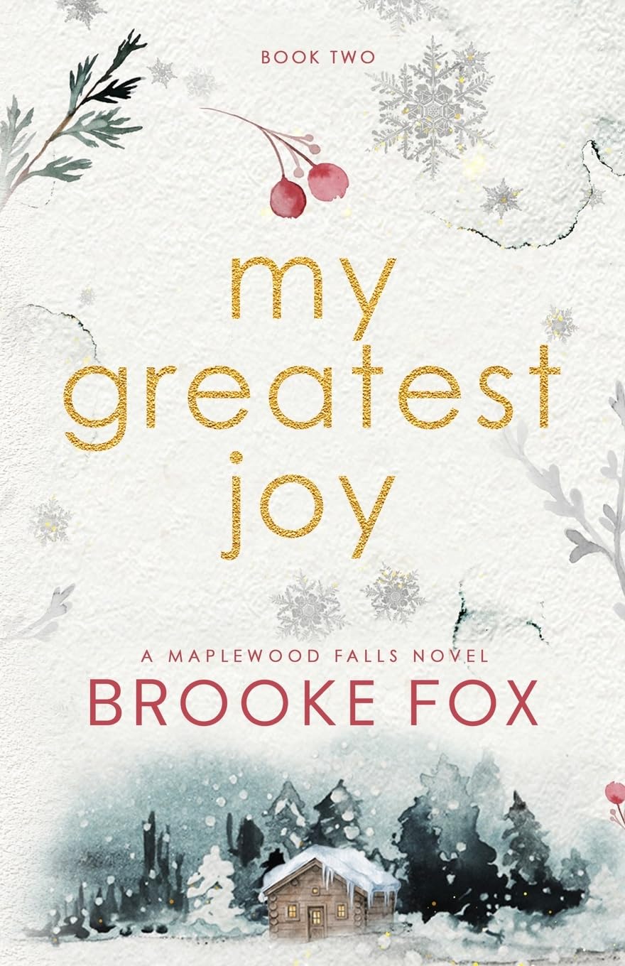 My Greatest Joy: 2 (Maplewood Falls duology)