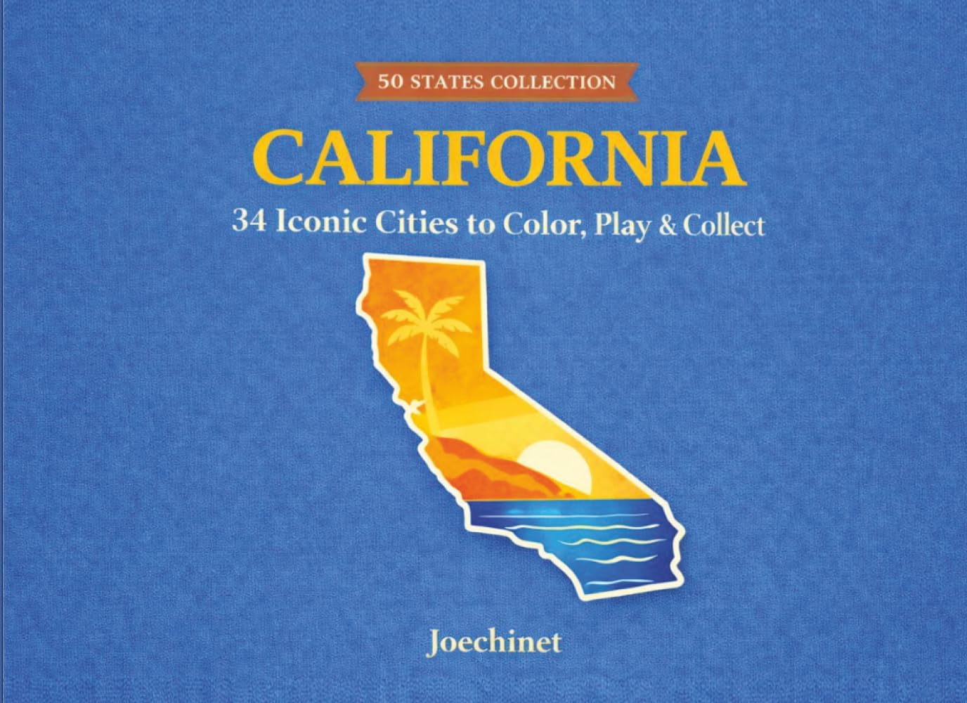 California: 34 Cities to Color (50 States Collection)