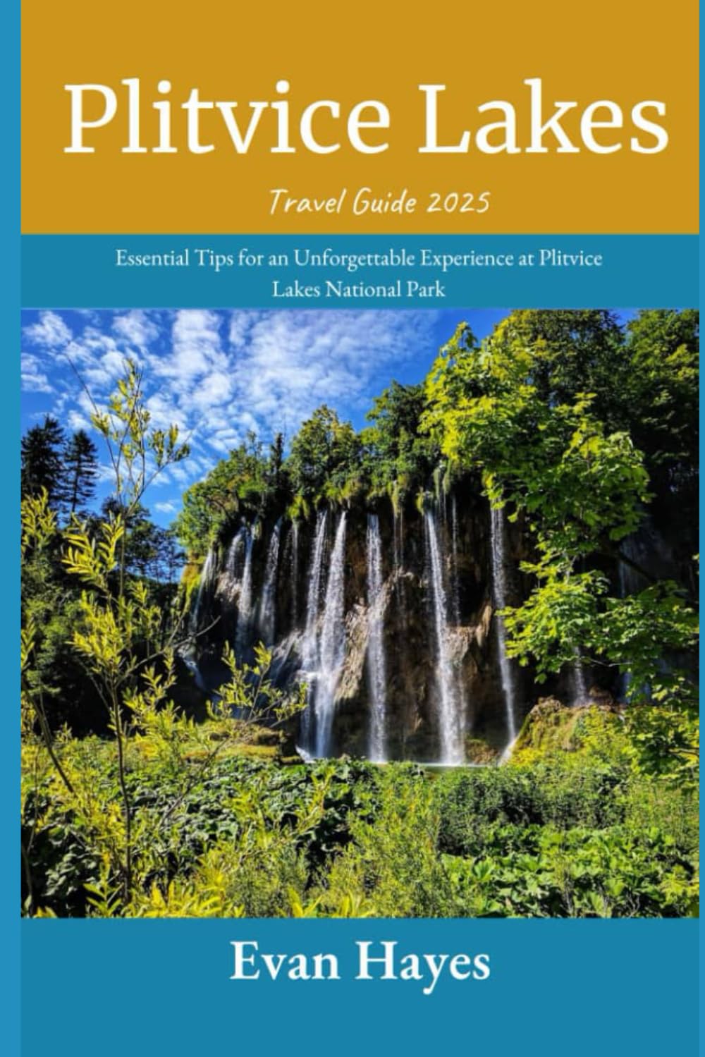 Plitvice Lakes Travel Guide 2025: Essential Tips for an Unforgettable Experience at Plitvice Lakes National Park