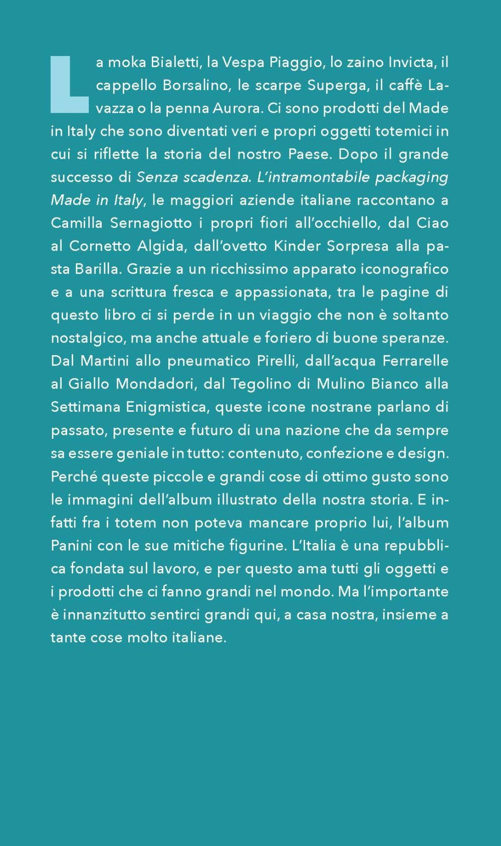 Cose molto italiane. Le icone che hanno fatto la storia del Made in Italy