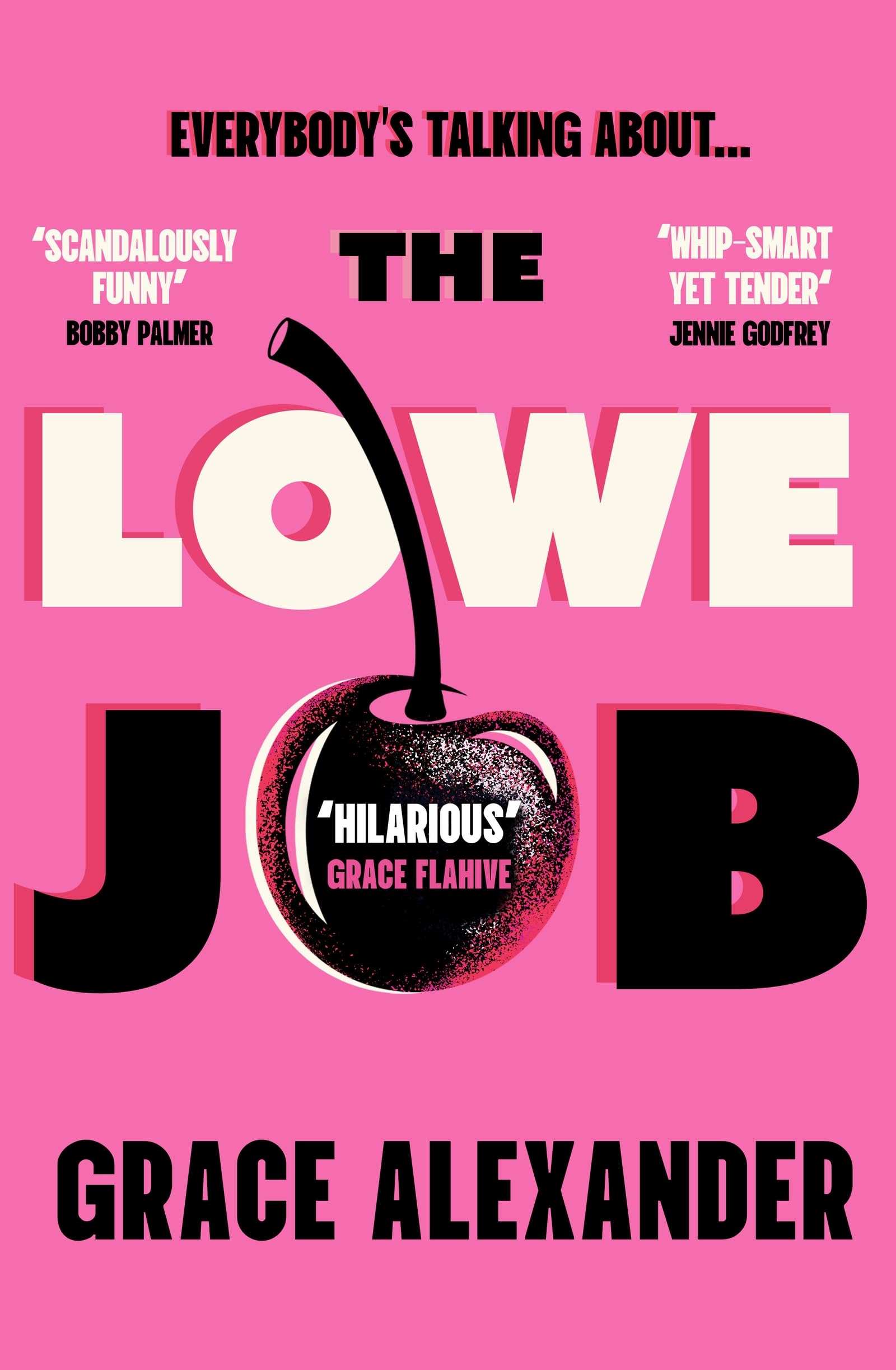 The Lowe Job by Grace Alexander - 9781398726079